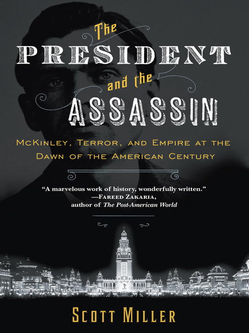 Title details for The President and the Assassin by Scott Miller - Wait list